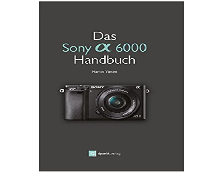 Handbuch für Sony alpha 6000, dpunkt.Verlag, Aussteller #X12344
